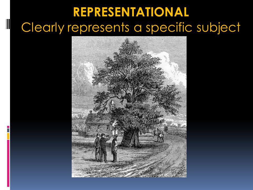 REPRESENTATIONAL Clearly represents a specific subject