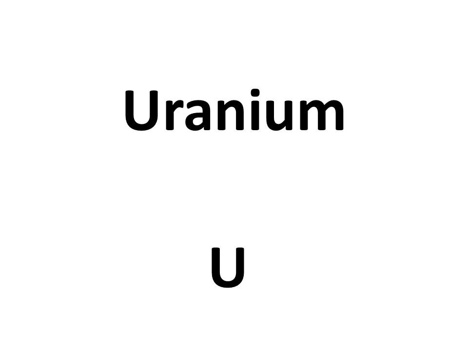 Uranium U