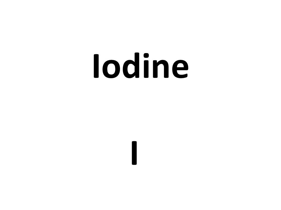 Iodine I