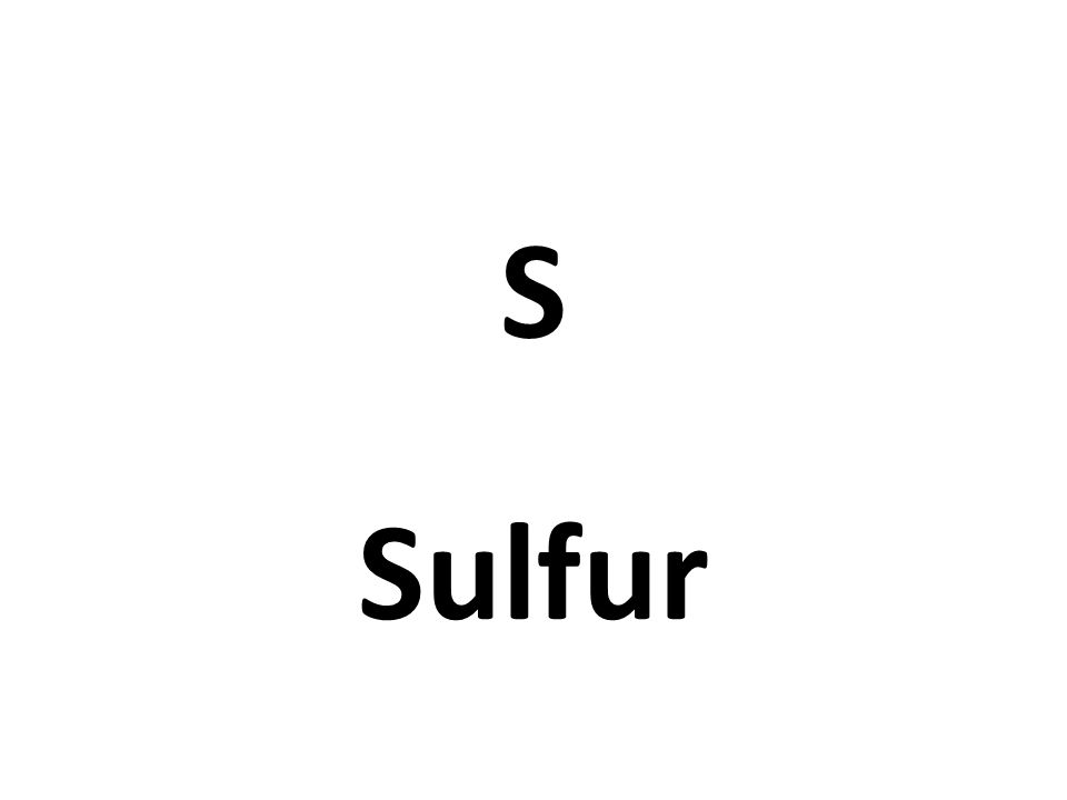 S Sulfur