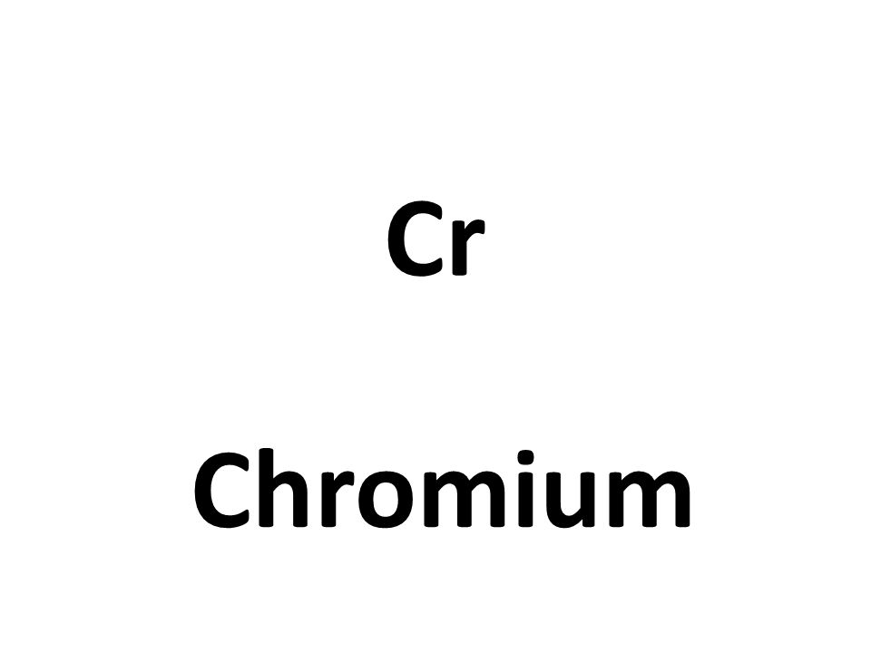 Cr Chromium