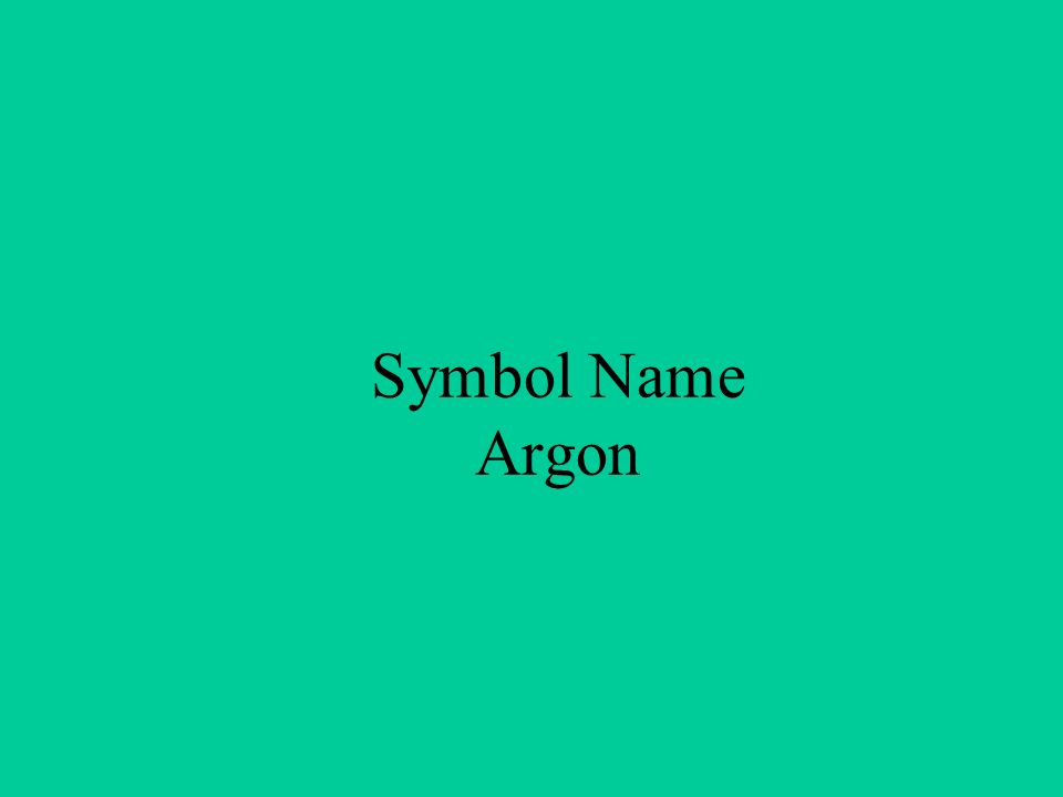 Symbol Name Argon
