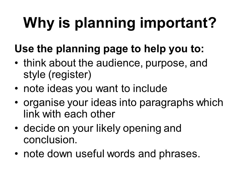 Why is planning important.