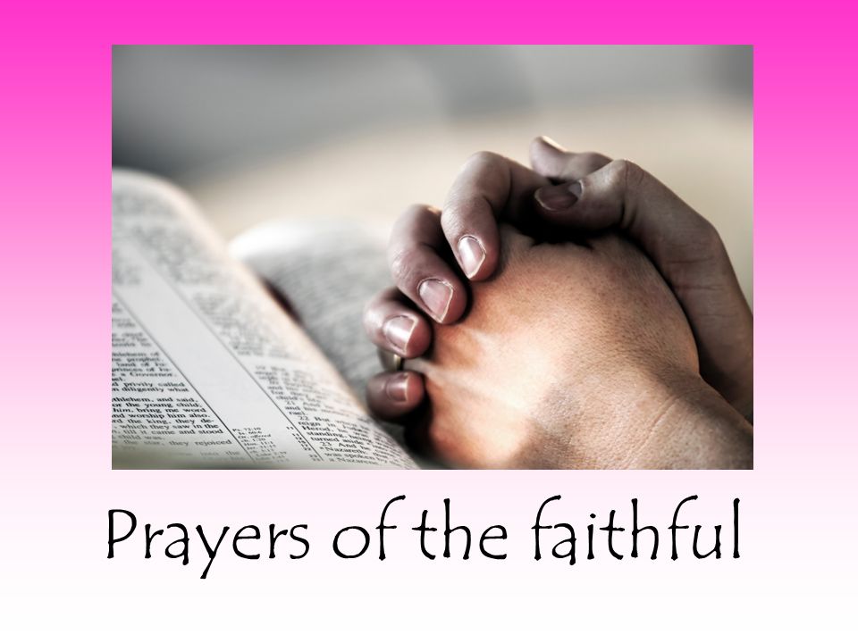 Prayers of the faithful