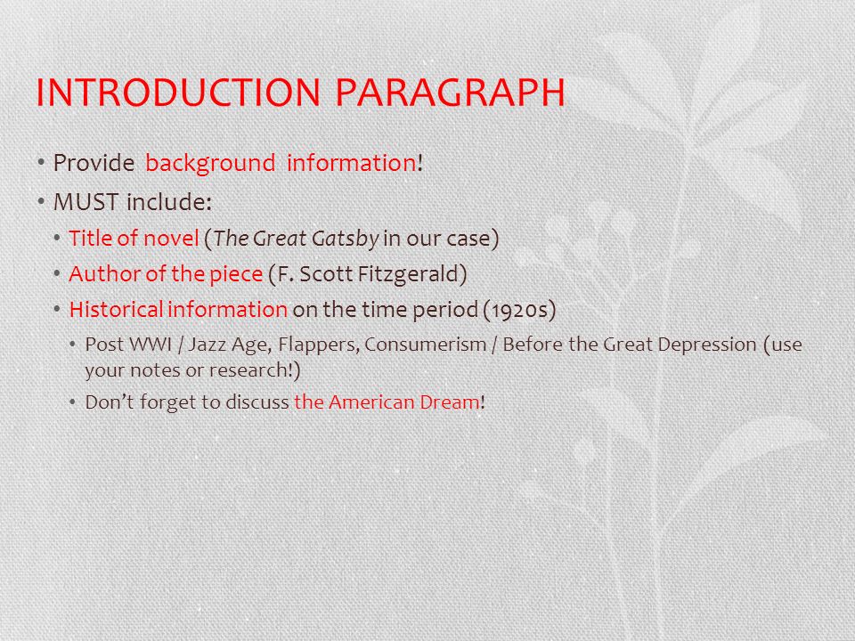 INTRODUCTION PARAGRAPH Provide background information.
