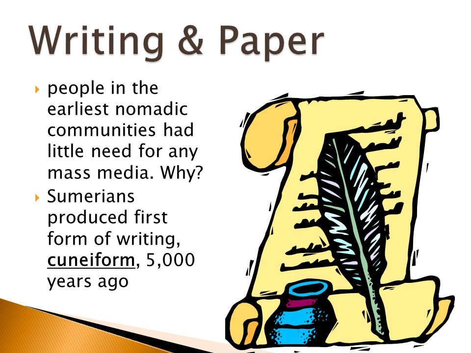 the first form of mass media was the