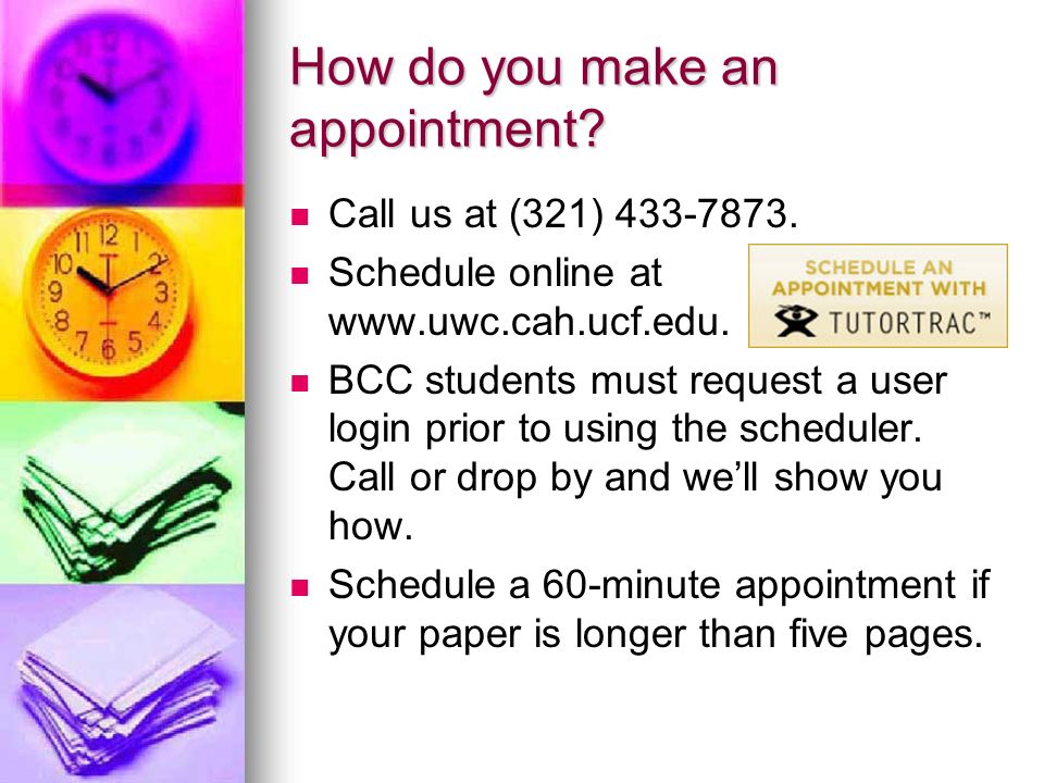 How do you make an appointment. Call us at (321)
