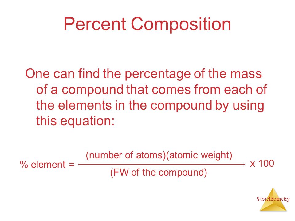 Stoichiometry Chapter 3 Calculations With Chemical 14 Stoichiometry Percent Composition