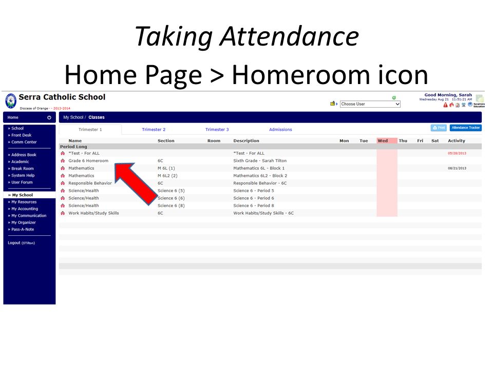 Taking Attendance Home Page > Homeroom icon