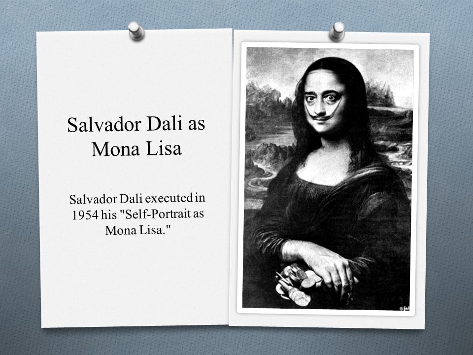 Salvador Dali as Mona Lisa Salvador Dali executed in 1954 his Self-Portrait as Mona Lisa.