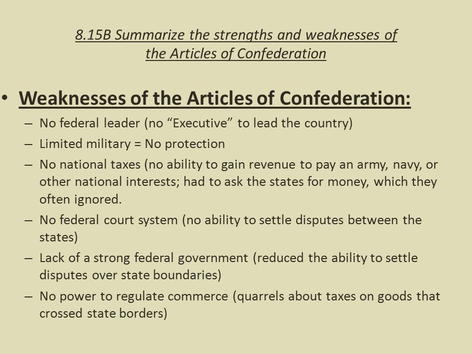 Strengths and weaknesses of the articles of confederation