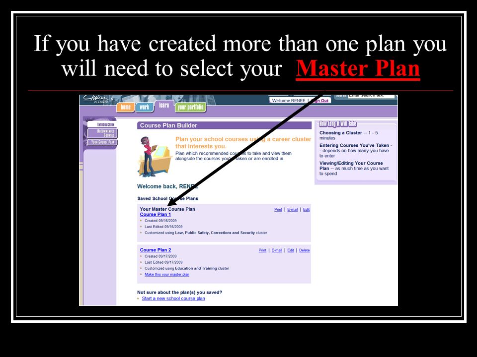If you have created more than one plan you will need to select your Master Plan