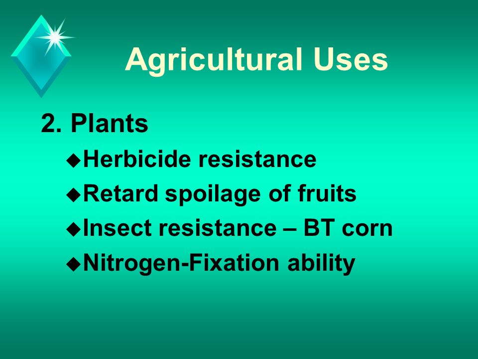 Agricultural Uses 2.