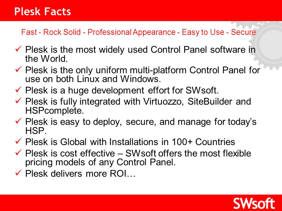 Click to edit Master title style Plesk Facts Plesk is the most widely used Control Panel software in the World.