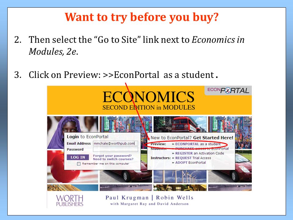2.Then select the Go to Site link next to Economics in Modules, 2e.