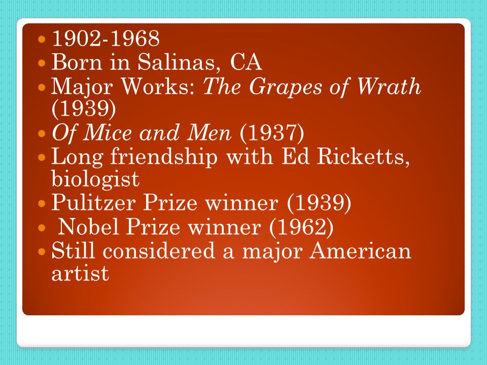 john steinbeck background and beliefs john ernst steinbeck ppt john steinbeck major works