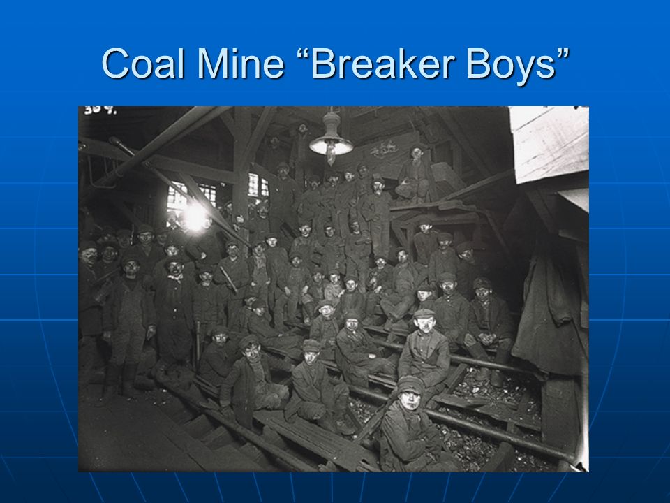 Coal Mine Breaker Boys