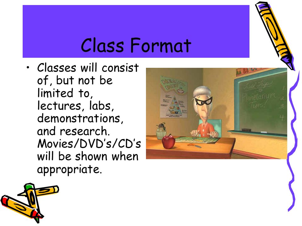 Class Format Classes will consist of, but not be limited to, lectures, labs, demonstrations, and research.