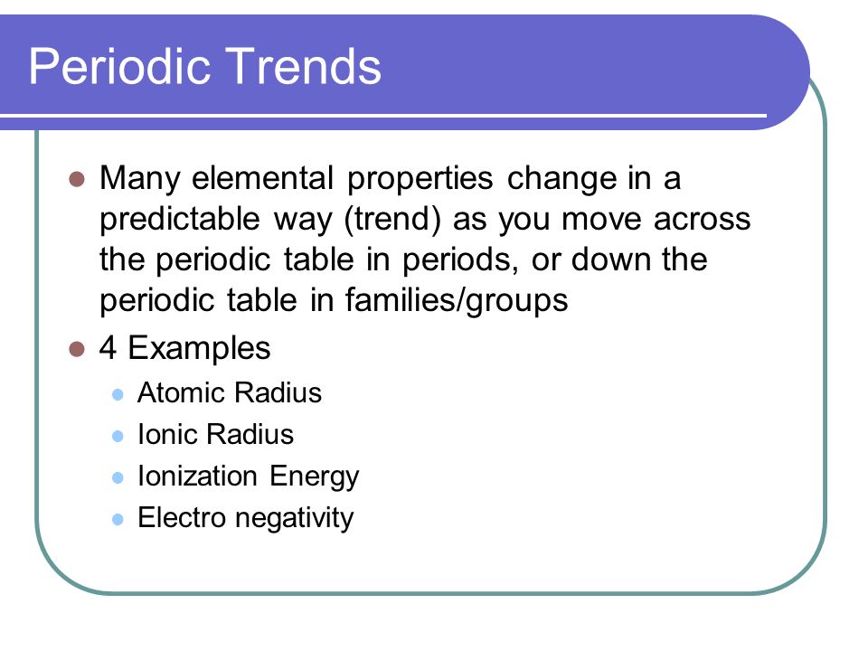 Worksheets Chapter 6 Periodic Trends Practice chemistry chapter 67 notes 3 periodic trends many elemental properties change in a predictable way trend as you move