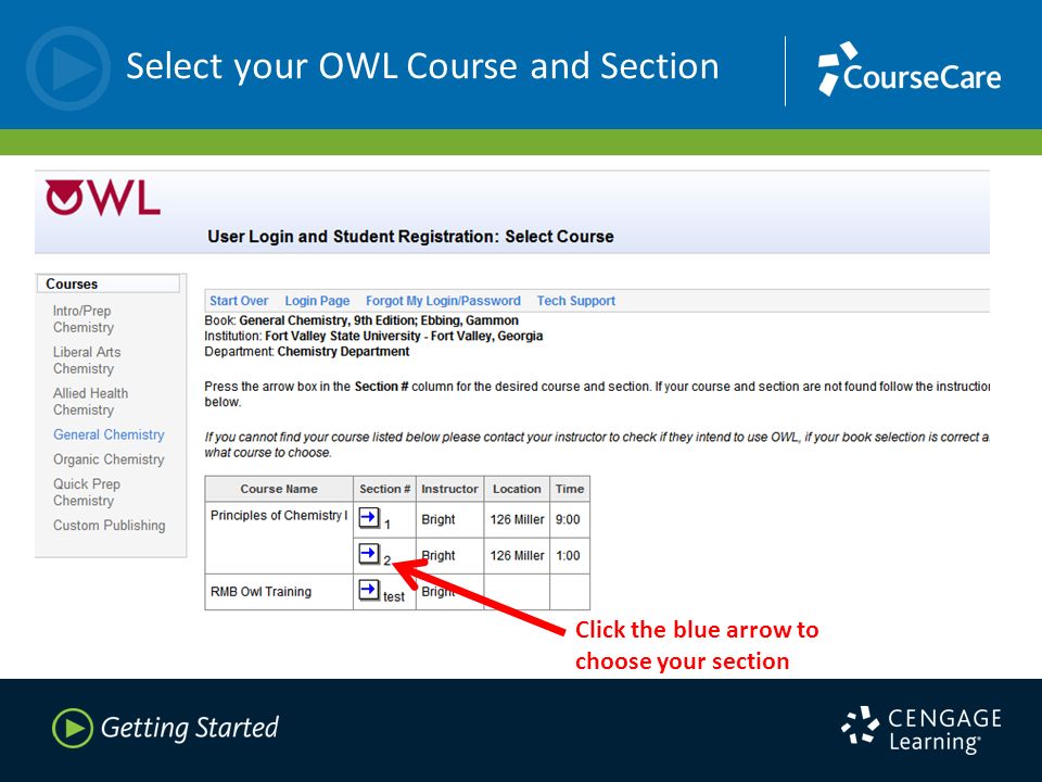 Select your OWL Course and Section Click the blue arrow to choose your section