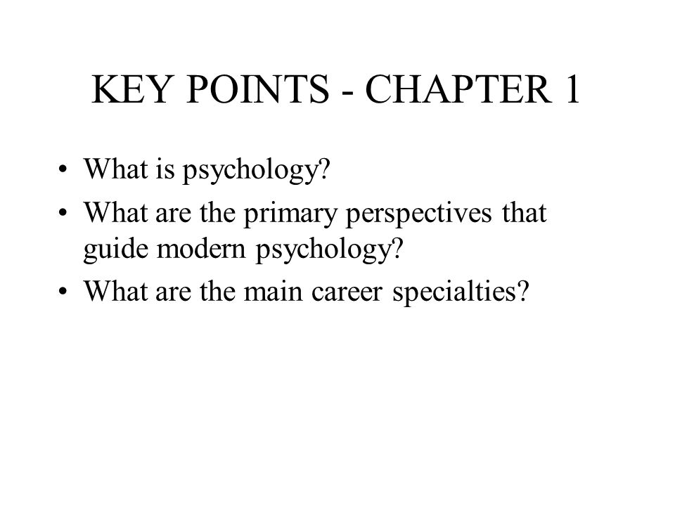 Chapter 1 Introduction to Psychology