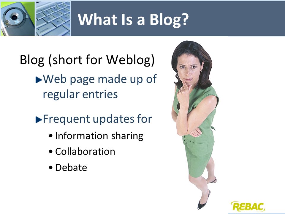 What Is a Blog.