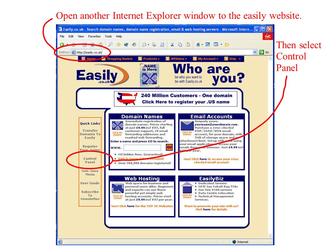 Open another Internet Explorer window to the easily website. Then select Control Panel