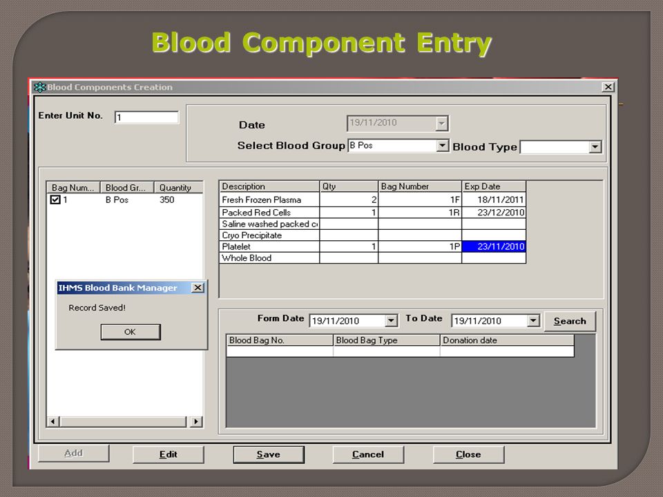 Blood Component Entry