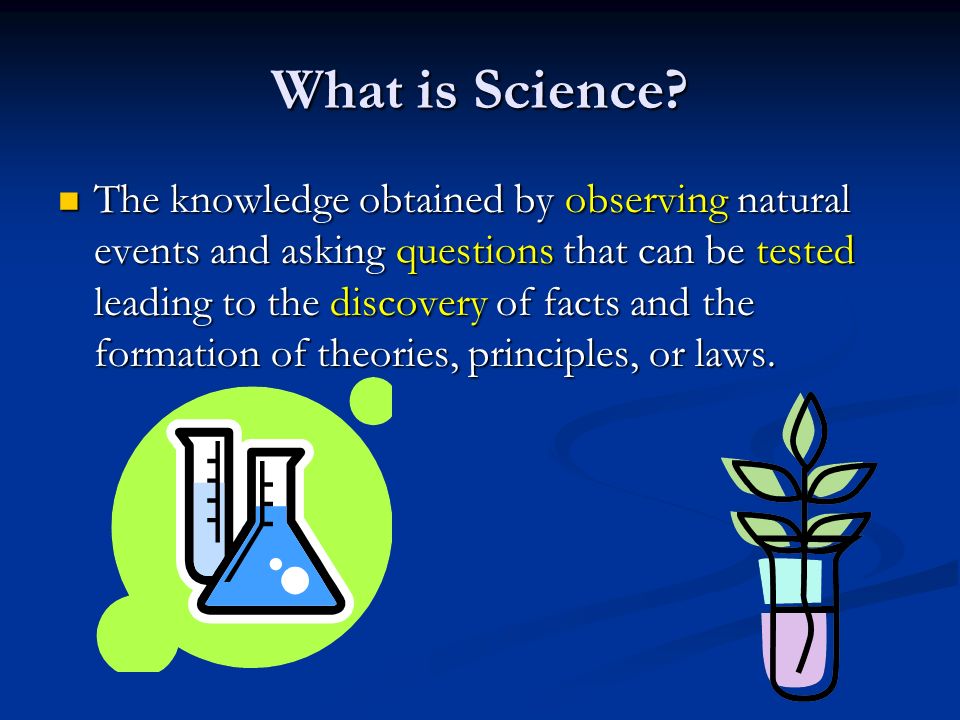 What is Science.