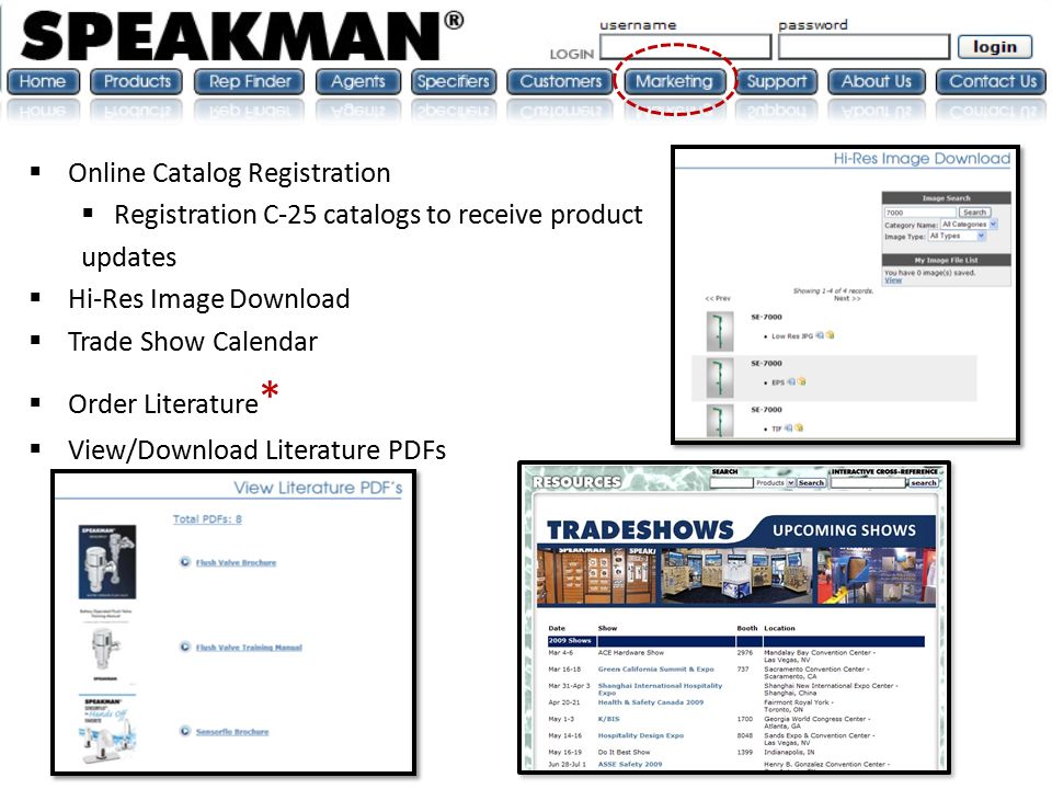  Online Catalog Registration  Registration C-25 catalogs to receive product updates  Hi-Res Image Download  Trade Show Calendar  Order Literature *  View/Download Literature PDFs
