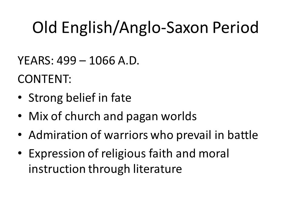 The anglo-saxon period essay