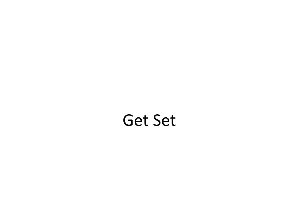 Get Set