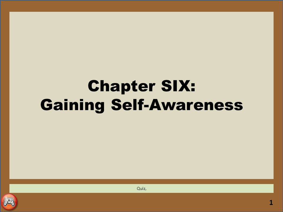 Ppt presentation on self awareness quiz
