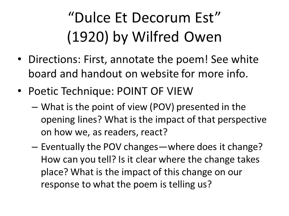 an analysis of the poems dulce et decorum est by wilfred owen and peace by rupert brokke during worl I find his poetry to be intriguing and thought provoking dulce et decorum est is one of my favorite poems by wilfred owen reply daniel (11/17/2017 5:03:00 am. an analysis of the poems dulce et decorum est by wilfred owen and peace by rupert brokke during worl I find his poetry to be intriguing and thought provoking dulce et decorum est is one of my favorite poems by wilfred owen reply daniel (11/17/2017 5:03:00 am.