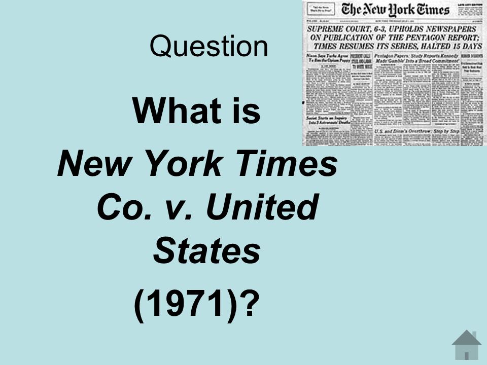 Answer Newspapers were publishing a classified study on Vietnam policy entitled History of United States Decision Making Profess on Vietnam Policy, commonly called the Pentagon Papers. This issue was whether the President of the United States had the power to stop it publication.