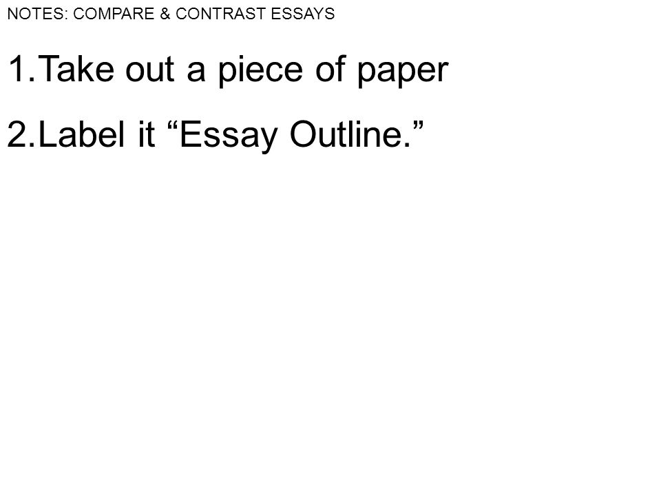 outline of a compare and contrast essay