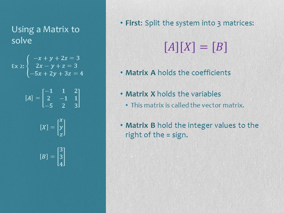Using a Matrix to solve