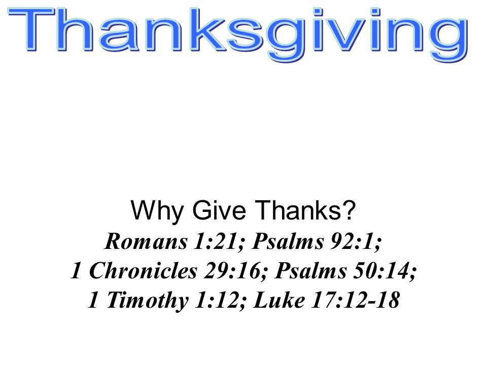 Why Give Thanks.