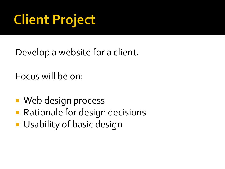Develop a website for a client.
