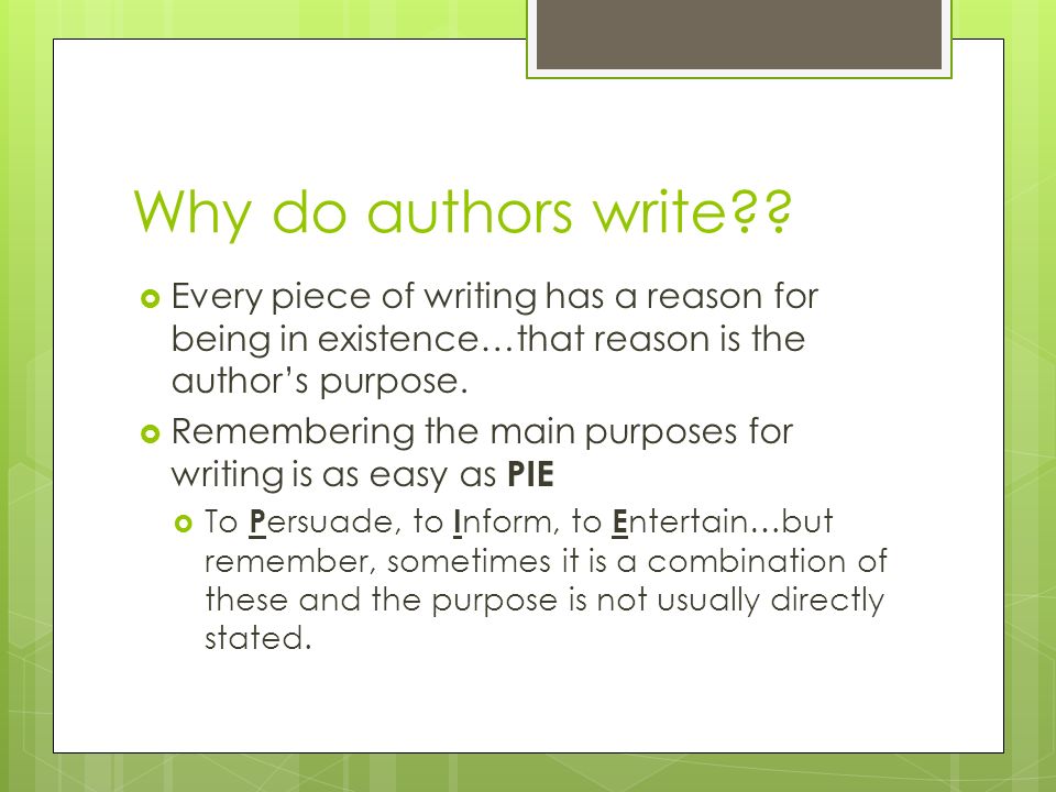 Why do authors write .