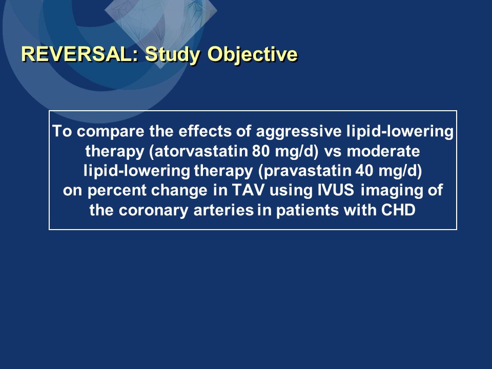 REVERSAL: Study Objective To compare the effects of aggressive lipid-lowering therapy (atorvastatin 80 mg/d) vs moderate lipid-lowering therapy (pravastatin 40 mg/d) on percent change in TAV using IVUS imaging of the coronary arteries in patients with CHD