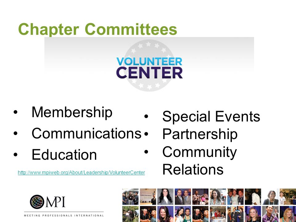 Chapter Committees Membership Communications Education Special Events Partnership Community Relations