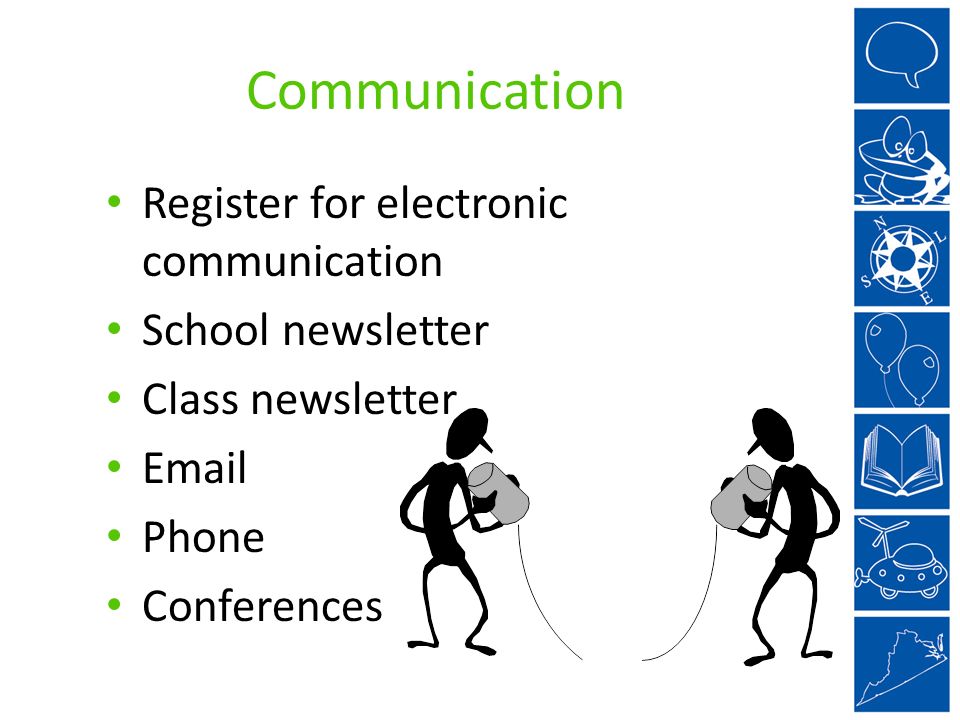 Communication Register for electronic communication School newsletter Class newsletter  Phone Conferences