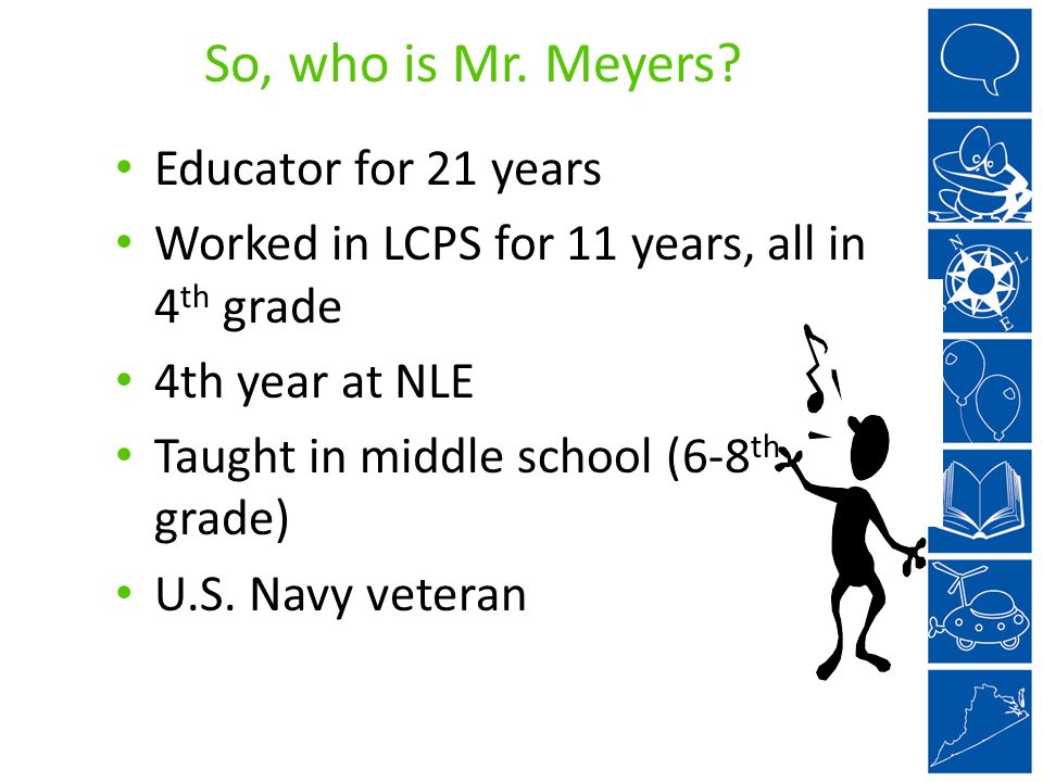 So, who is Mr. Meyers.