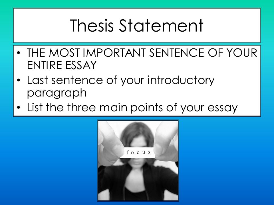 of your essay in most