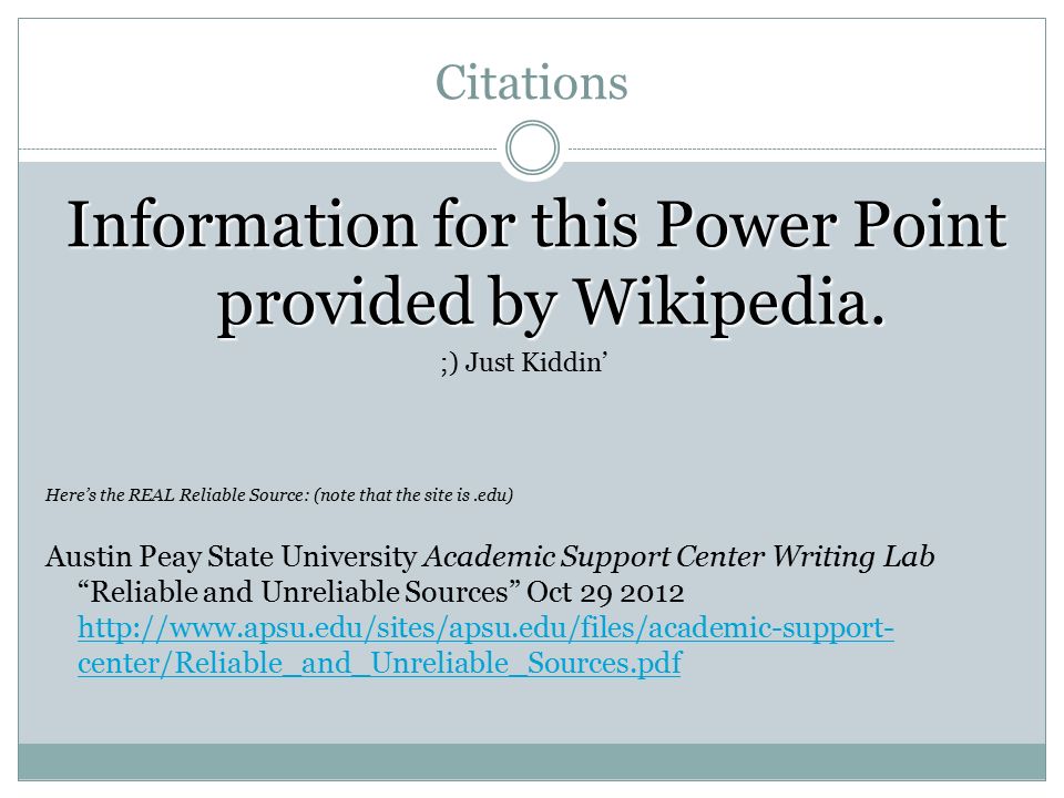 Citations Information for this Power Point provided by Wikipedia.