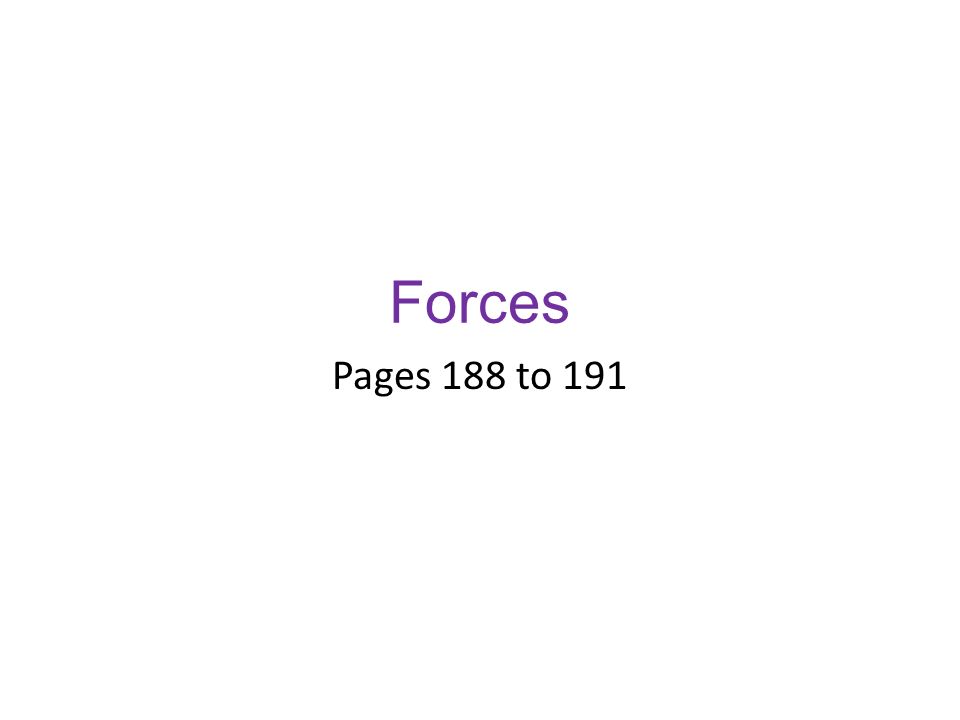 Forces Pages 188 to 191