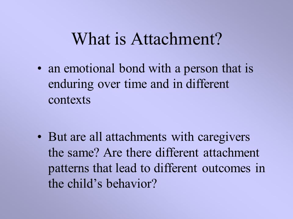 What is Attachment.