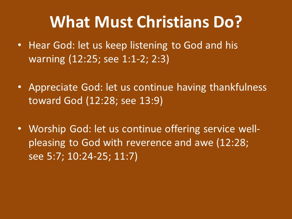 What Must Christians Do.