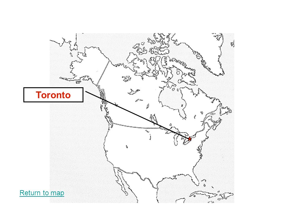 Toronto Return to map